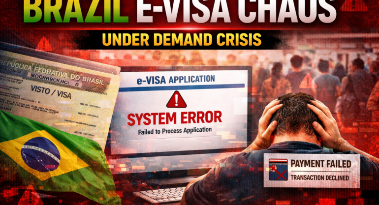 Brazil e-Visa platform, managed by VFS Global, buckles under demand, leaving users in limbo